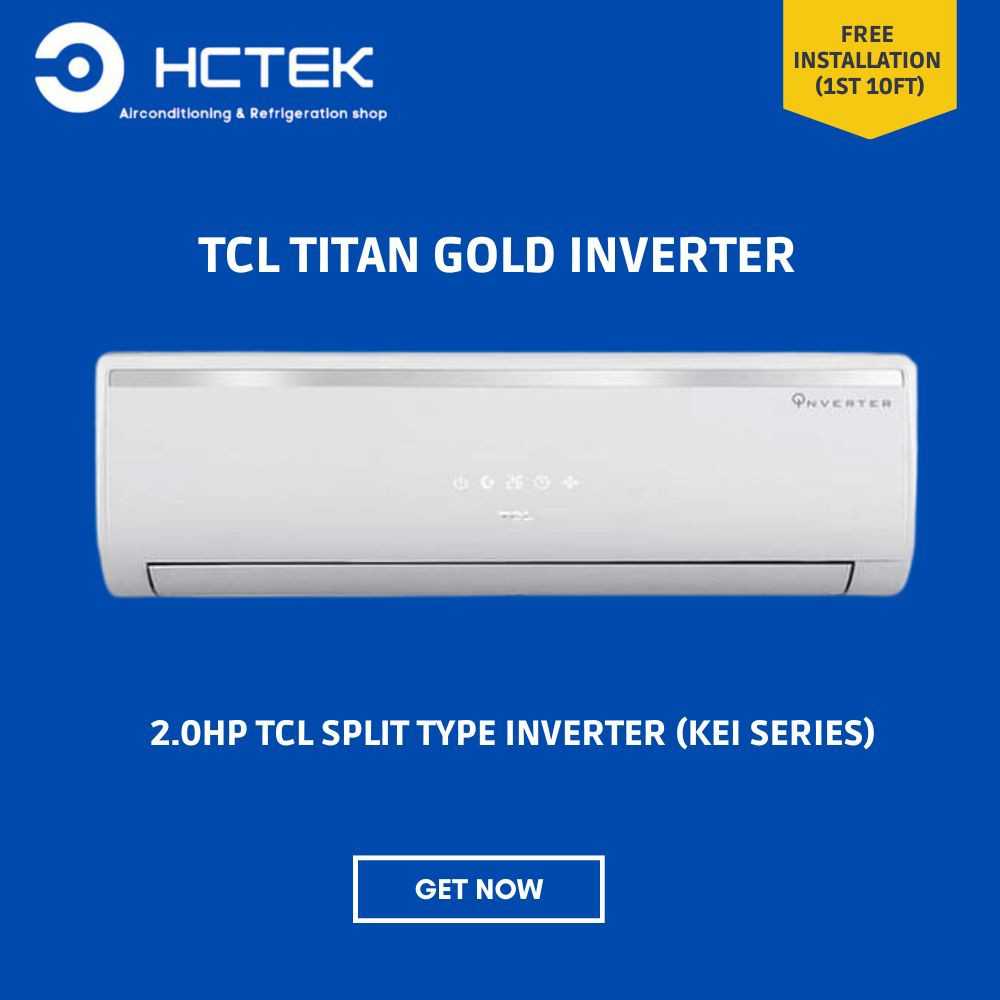 TCL Split Type Inverter  2.0HP TAC-18CSA/KEI  (Free Installation)