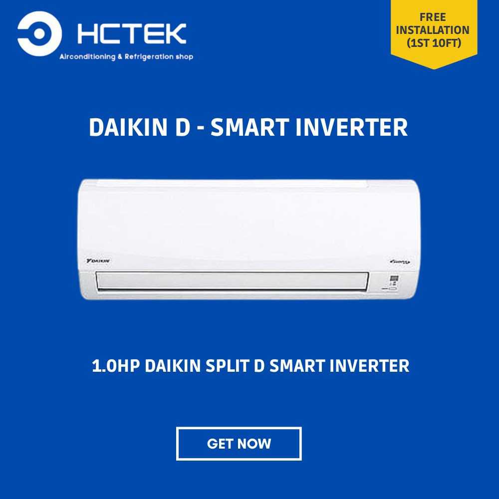 Daikin Split Type Aircon D Smart Inverter 1.0HP FTKQ25TVM (Free Installation)